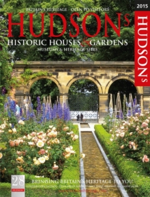 Hudson's Historic Houses & Gardens, Castles and Heritage Sites, Paperback Hudson's Historic Houses & Gardens, Castles and Heritage Sites, Paperback