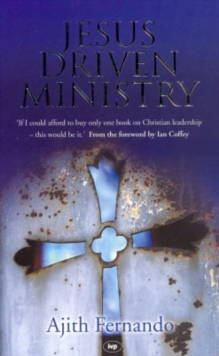 Jesus-Driven Ministry, Paperback Book Jesus-Driven Ministry, Paperback Book