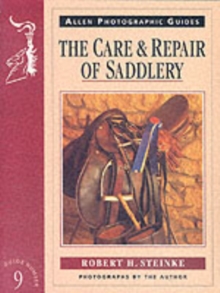 The Care and Repair of Saddlery, Paperback Book The Care and Repair of Saddlery, Paperback Book
