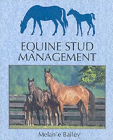 Equine Stud Management : A Textbook for Students, Paperback Book Equine Stud Management : A Textbook for Students, Paperback Book
