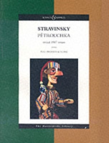 Petrouchka : Burlesque in Four Scenes, Revised 1947 Edition, Paperback Book Petrouchka : Burlesque in Four Scenes, Revised 1947 Edition, Paperback Book