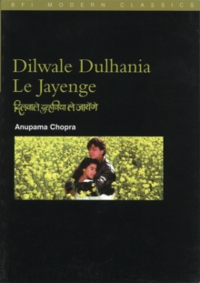 Dilwale Dulhania le Jayenge: (The "Brave-Hearted Will Take the Bride"), Paperback Book Dilwale Dulhania le Jayenge: (The "Brave-Hearted Will Take the Bride"), Paperback Book