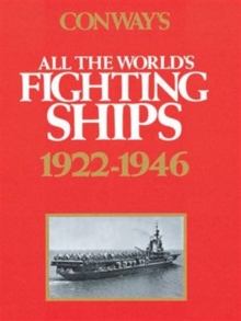 Conway's All the World's Fighting Ships, Hardback Conway's All the World's Fighting Ships, Hardback