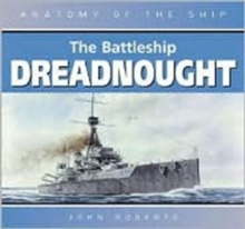 The Battleship "Dreadnought", Hardback Book The Battleship "Dreadnought", Hardback Book