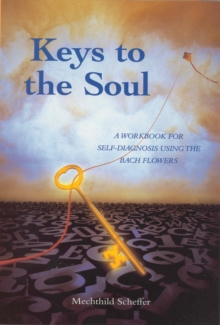Keys to the Soul, Paperback Keys to the Soul, Paperback