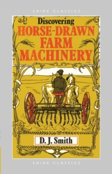 Horse Drawn Farm Machinery, Paperback Book Horse Drawn Farm Machinery, Paperback Book
