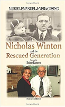 Nicholas Winton and the Rescued Generation : Save One Life, Save the World, Paperback Book Nicholas Winton and the Rescued Generation : Save One Life, Save the World, Paperback Book
