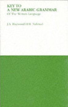 Key to a New Arabic Grammar, Paperback Key to a New Arabic Grammar, Paperback