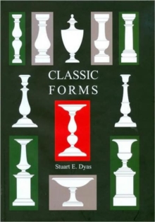 Classic Forms, Hardback Book Classic Forms, Hardback Book