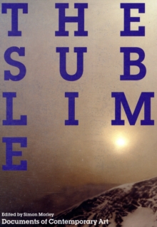The Sublime, Paperback The Sublime, Paperback