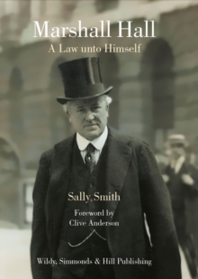 Marshall Hall : A Law unto Himself, Hardback Book Marshall Hall : A Law unto Himself, Hardback Book