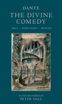 The Divine Comedy : Hell, Purgatory, Heaven, Paperback Book The Divine Comedy : Hell, Purgatory, Heaven, Paperback Book