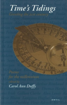 Time's Tidings : Greeting the Twenty-first Century, Paperback Time's Tidings : Greeting the Twenty-first Century, Paperback