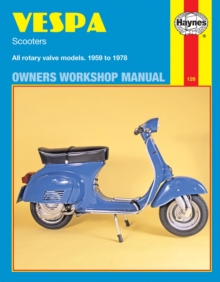 Vespa Scooters 90, 125, 150, 180 and 200cc Owner's Workshop Manual, Paperback Vespa Scooters 90, 125, 150, 180 and 200cc Owner's Workshop Manual, Paperback
