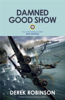 Damned Good Show, Paperback Book Damned Good Show, Paperback Book