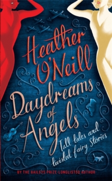 Daydreams of Angels, Hardback Book Daydreams of Angels, Hardback Book