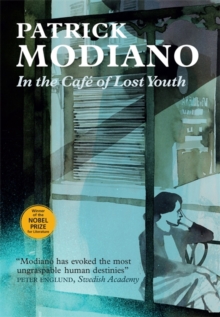 In the Cafe of Lost Youth, Hardback Book In the Cafe of Lost Youth, Hardback Book