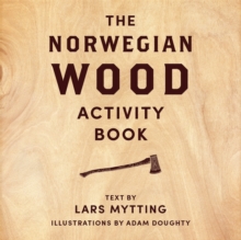 Norwegian Wood Activity Book, Hardback Norwegian Wood Activity Book, Hardback