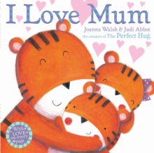 I Love Mum, Paperback I Love Mum, Paperback