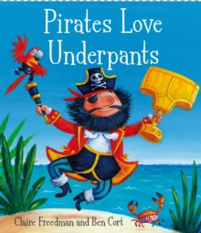 Pirates Love Underpants, Paperback Book Pirates Love Underpants, Paperback Book