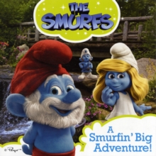 A Smurfin' Big Adventure, Paperback A Smurfin' Big Adventure, Paperback