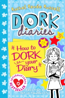 Dork Diaries 3 1/2: How to Dork Your Diary, Paperback Dork Diaries 3 1/2: How to Dork Your Diary, Paperback