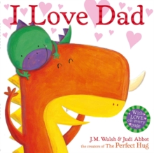 I Love Dad, Paperback Book I Love Dad, Paperback Book