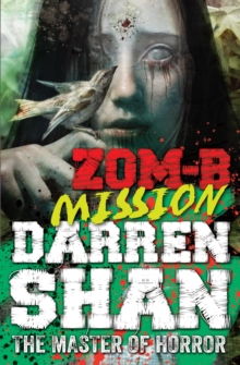 ZOM-B Mission, Paperback Book ZOM-B Mission, Paperback Book