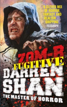 Zom-B Fugitive, Hardback Zom-B Fugitive, Hardback