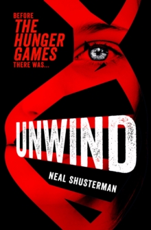 Unwind, Paperback Book Unwind, Paperback Book
