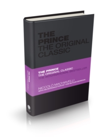 The Prince the Original Classic, Hardback Book The Prince the Original Classic, Hardback Book
