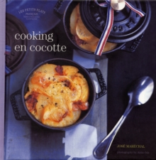 Les Petits Plats Francais: Cooking En Cocotte, Hardback Book Les Petits Plats Francais: Cooking En Cocotte, Hardback Book