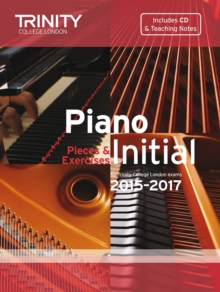 Piano Grade Initial 2015-2017 : Pieces & Exercises, Mixed media product Book Piano Grade Initial 2015-2017 : Pieces & Exercises, Mixed media product Book