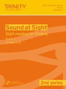 Sound at Sight (2nd Series) Singing Book 3 : book 3, grades 6-8, Mixed media product Sound at Sight (2nd Series) Singing Book 3 : book 3, grades 6-8, Mixed media product