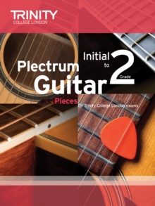 Plectrum Guitar Pieces Initial-Grade 2, Paperback Book Plectrum Guitar Pieces Initial-Grade 2, Paperback Book