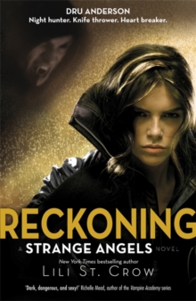 Reckoning : A Strange Angels Novel, Paperback Book Reckoning : A Strange Angels Novel, Paperback Book