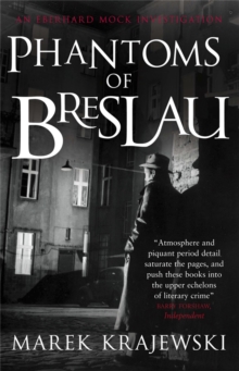 Phantoms of Breslau : An Eberhard Mock Investigation, Paperback Book Phantoms of Breslau : An Eberhard Mock Investigation, Paperback Book