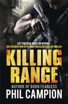 Killing Range : Left for Dead. Back for Revenge., Paperback Killing Range : Left for Dead. Back for Revenge., Paperback
