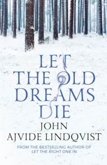 Let the Old Dreams Die, Paperback Let the Old Dreams Die, Paperback