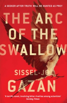 The ARC of the Swallow, Paperback The ARC of the Swallow, Paperback