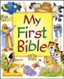 My First Bible, Hardback Book My First Bible, Hardback Book