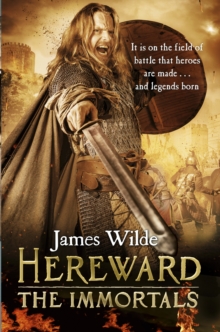 Hereward: The Immortals, Paperback Book Hereward: The Immortals, Paperback Book