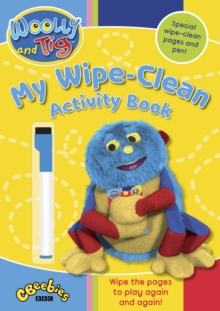 Woolly and Tig : My Wipe-Clean Activity Book, Paperback Book Woolly and Tig : My Wipe-Clean Activity Book, Paperback Book