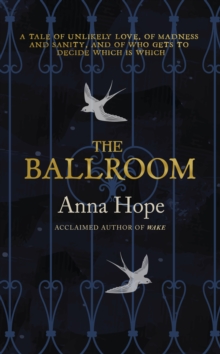 The Ballroom, Hardback The Ballroom, Hardback