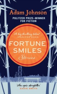 Fortune Smiles: Stories, Hardback Fortune Smiles: Stories, Hardback