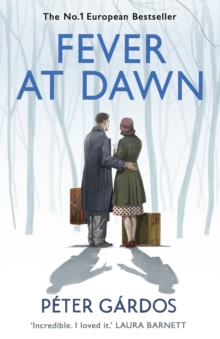 Fever at Dawn, Hardback Book Fever at Dawn, Hardback Book