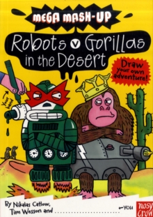 Mega Mash-Up: Robots v Gorillas in the Desert, Paperback Book Mega Mash-Up: Robots v Gorillas in the Desert, Paperback Book