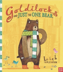 Goldilocks and Just the One Bear, Paperback Book Goldilocks and Just the One Bear, Paperback Book