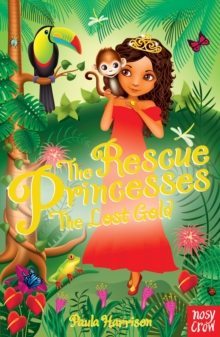 Rescue Princesses: The Lost Gold, Paperback Book Rescue Princesses: The Lost Gold, Paperback Book