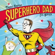 Superhero Dad, Paperback Book Superhero Dad, Paperback Book